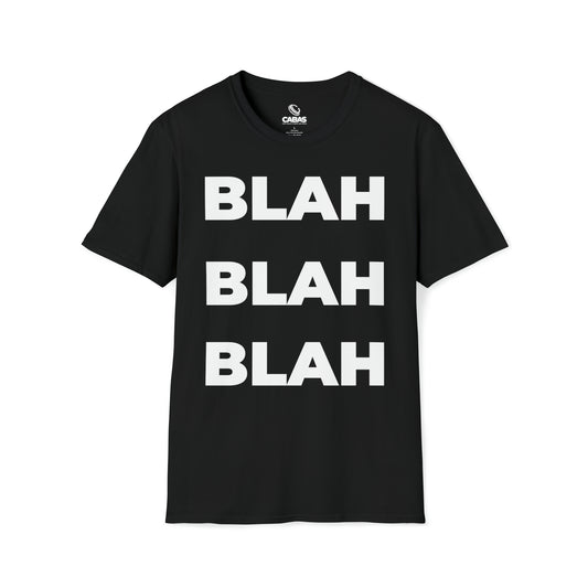 CABAS: BLAH Unisex T-Shirt