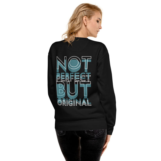 CABAS: NOT PERFECT Premium Sweatshirt