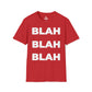 CABAS: BLAH Unisex T-Shirt
