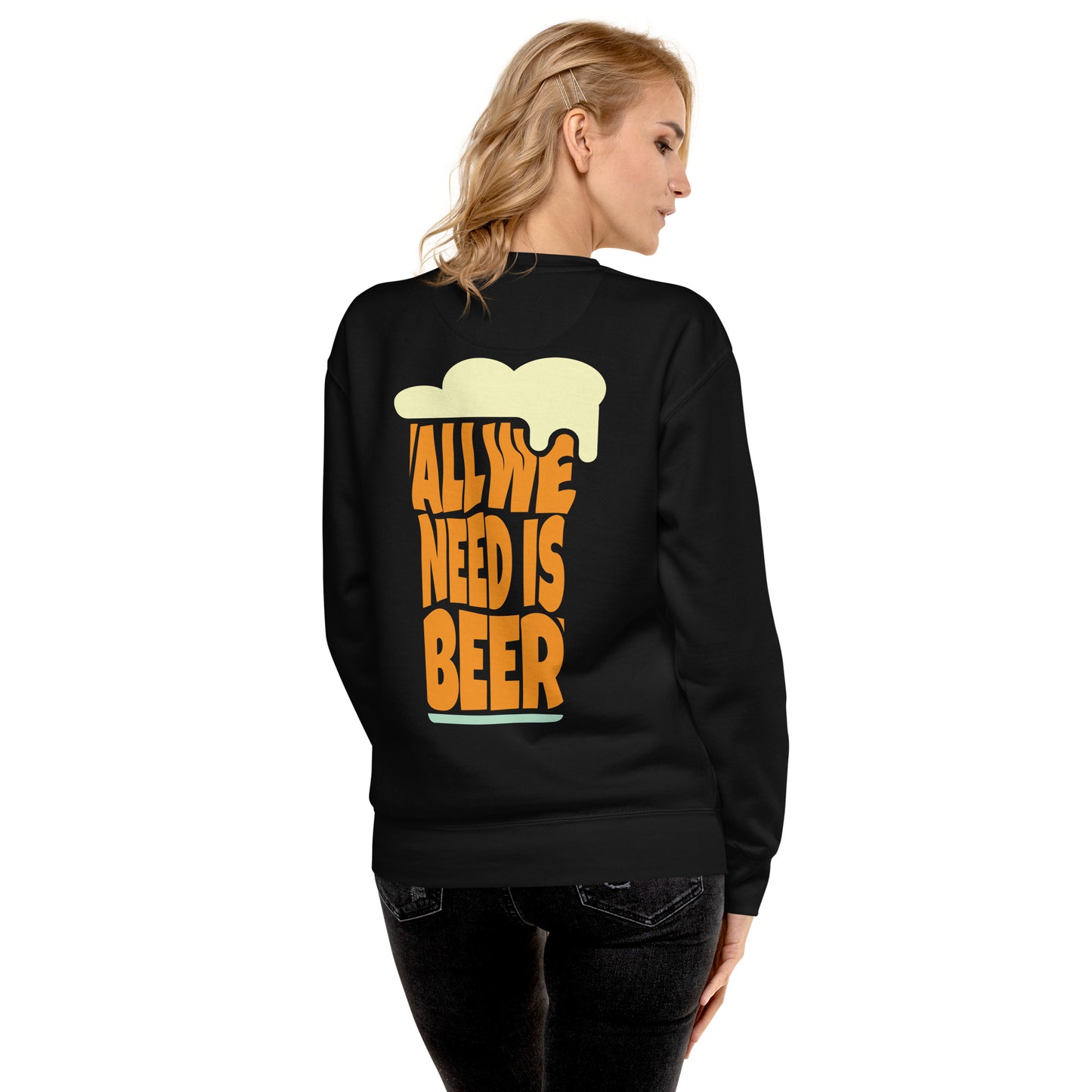 CABAS: NEED BEER Premium Sweatshirt