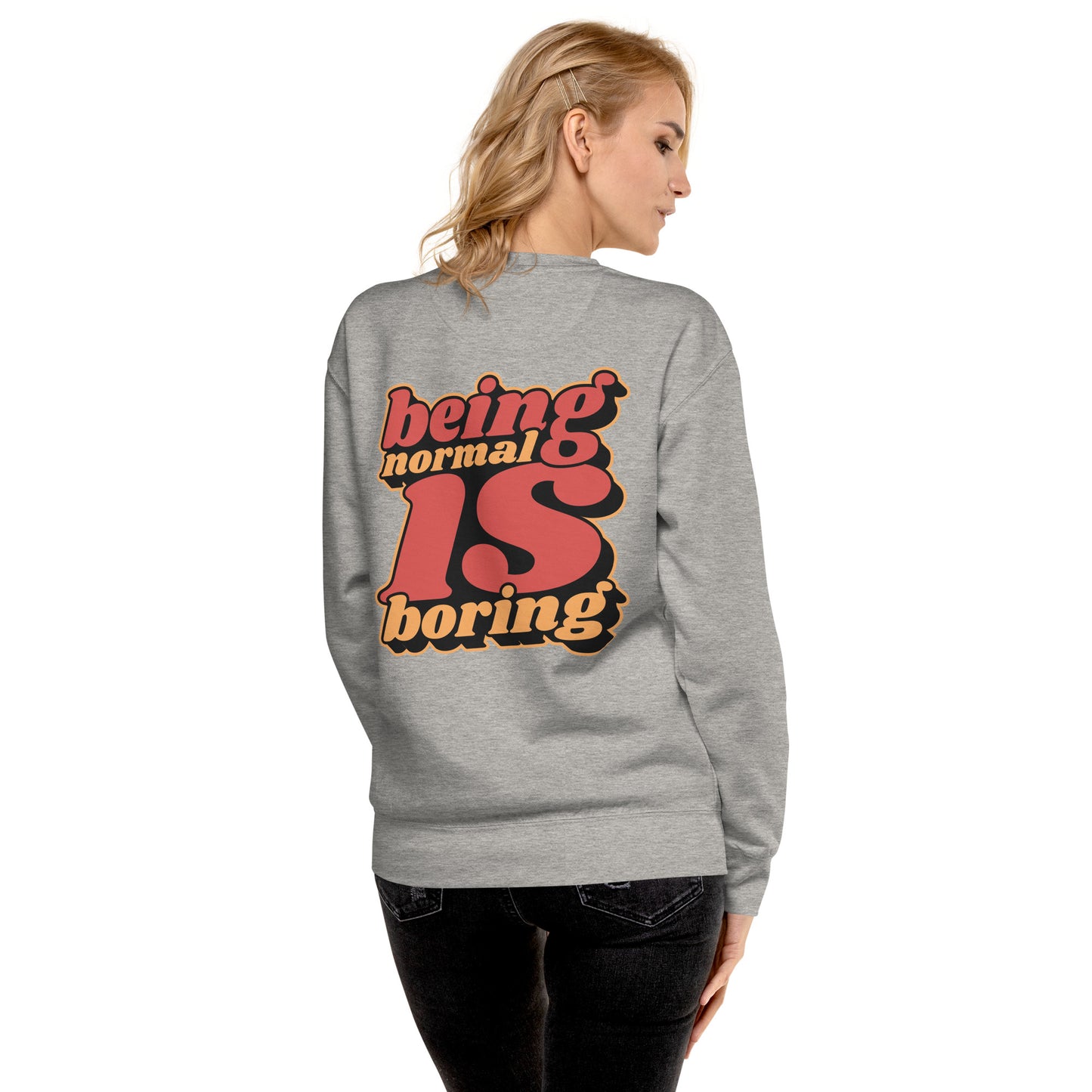 CABAS: BE FABULOUS Premium Sweatshirt