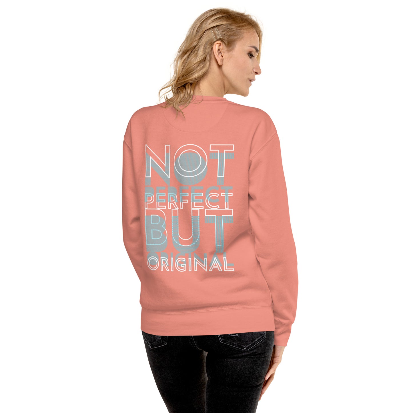 CABAS: NOT PERFECT Premium Sweatshirt