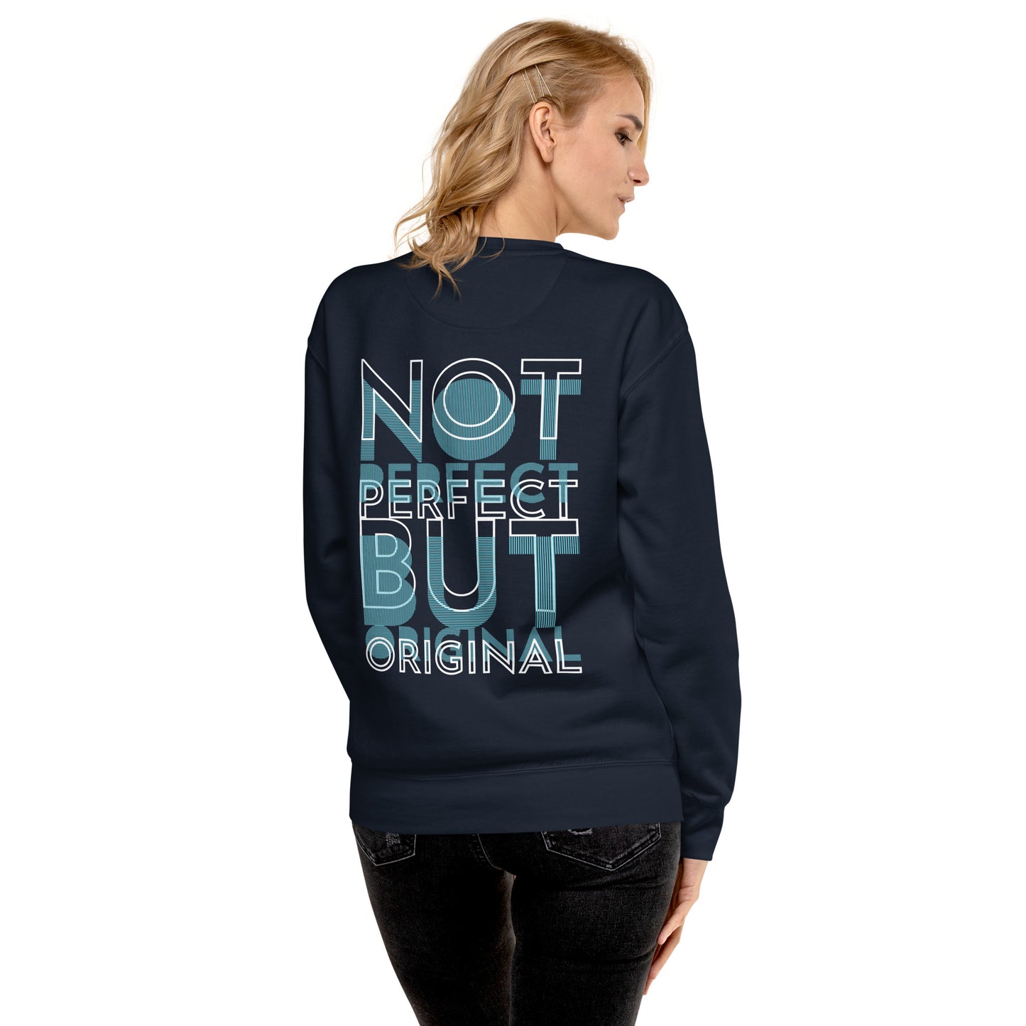 CABAS: NOT PERFECT Premium Sweatshirt
